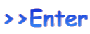 >>Enter 